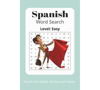 Easy Spanish Word Search Puzzle Book: Word Searches with Easy to Read Print about, Language, Spanish, Easy Spanish, and More - 6x9 inches, 110 pages - ... Gift for Vacations, Holidays and Free Times.