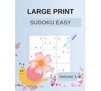 Easy Spring Sudoku For Beginners: Large Print Sudoku Book For Adults and Seniors - Volume 1: Spring Edition with 160 Large Print Puzzles for Relaxation and Brain Boosting