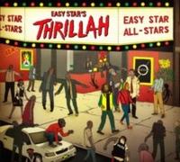 Easy Star All Stars - Easy Star's Thrillah