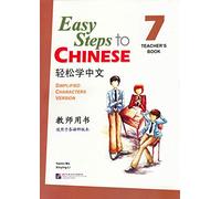 Easy Steps to Chinese vol.7 - Teacher's Book