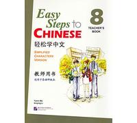 Easy Steps to Chinese vol.8 - Teacher's Book