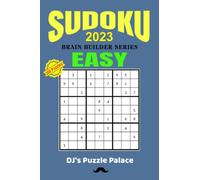 Easy Sudoku 2023: Brain Builder Series