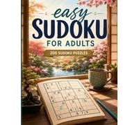 Easy Sudoku for Adults: 200 Classic 9x9 Sudoku Puzzles for Relaxation, Brain Training & Daily Fun