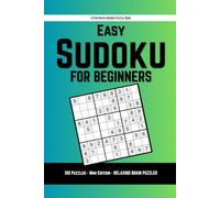 Easy Sudoku for Beginners: Simple, Confidence-Building Puzzles with Full Answer Key | Pantheon Sudoku by Pantheon Press (The Beginner Sudoku Series)