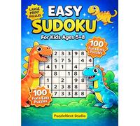 Easy Sudoku for Kids Age 5-8: 100 Fun and Easy Puzzles | Large Print Dinosaur Puzzle Book (PuzzleNext Studio Collection)