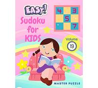 Easy Sudoku for Kids - The Super Sudoku Puzzle Book Volume 19