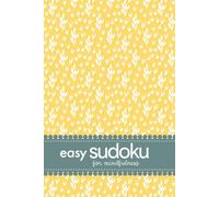 Easy Sudoku For Mindfulness: Puzzles To Relax and Beat Boredom