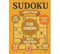Easy Sudoku for Seniors: 100 Large Print Puzzles: One Puzzle Per Page - Bold, Simple 9x9 Games to Improve Focus and Relax Your Mind in a Clear 8.5 x 11 Format (The Sudoku Challenge Series)