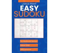 Easy Sudoku for Seniors: Large Print Brain Games to Boost Mental Memory and Keep an Active Mind - Perfect Puzzle Book for Beginners with Complete Solutions, New Edition 2026
