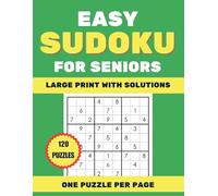 Easy Sudoku for Seniors: large print puzzles for seniors | 120 Easy Puzzles | One Puzzle Per Page | 7.5" Giant Grids | Bold Numbers | Full Solutions | Includes 108 Bonus Puzzles (PDF Download)