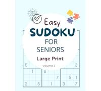 Easy Sudoku For Seniors - Large Print - Vol 3