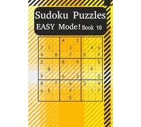 Easy Sudoku Puzzle Book 10: Build Your Skills with Beginner-Friendly Sudoku Puzzles (Sudoku Power Levels: Easy Mode)