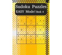 Easy Sudoku Puzzle Book 4: Build Your Skills with Beginner-Friendly Sudoku Puzzles (Sudoku Power Levels: Easy Mode)