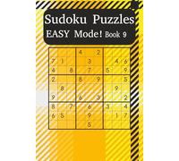 Easy Sudoku Puzzle Book 9: Build Your Skills with Beginner-Friendly Sudoku Puzzles (Sudoku Power Levels: Easy Mode)