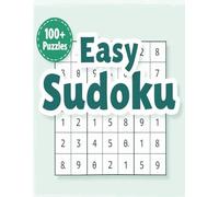 Easy Sudoku Puzzle Book for Adults: 100+ Easy Puzzles for Beginners - Large Print with Solutions