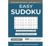 Easy Sudoku Puzzle Book for Adults - Volume 2: 200 Easy Puzzles | One Puzzle Per Page | Large Print | 8.25" x 11" | for Relaxing Brain Training and Stress Relief