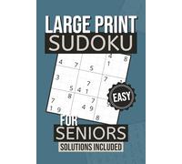 Easy Sudoku Puzzle Book for Seniors: Large Print Sudoku Puzzles with Inspirational Themes | Help Pass the Time, Get Inspired, and Reflect | 6x9 inches, 110 Pages | 50+ Puzzles | Solutions Included