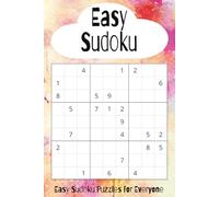 Easy Sudoku Puzzle Book: Perfect for Kids and Teens; Easy Mental Stimulation; 6x9 inches; 50+ Puzzles, Answers Included