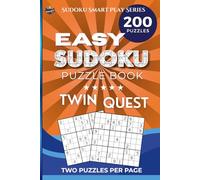 Easy Sudoku Puzzle Book - Twin Quest: Sudoku Games, 200 puzzles, two per page, solutions included, Logic games to boost brain power, Perfect for all ... (Sudoku Smart Play Puzzle Book Series)