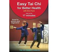 Easy Tai Chi for Better Health