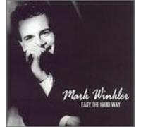 Easy the Hard Way by Mark Winkler (2000-02-22)