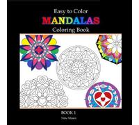 Easy to Color Mandalas: Coloring Book for Kids and Adults (Nine Muses Coloring Books)