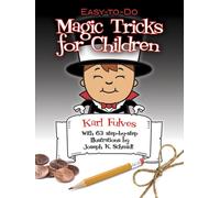 Easy-to-Do Magic Tricks for Children (Dover Magic Books)