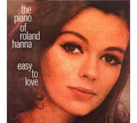Easy to Love By Roland Hanna (1999-07-19)