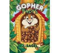 Easy To Read Book About Gophers for Kids: Facts About the Common Backyard Gopher, Leaning About Animals For Kids