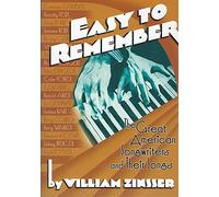 Easy to Remember: The Great American Songwriters and Their Songs