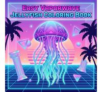 Easy Vaporwave Jellyfish Coloring Book