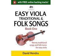 Easy Viola Traditional & Folk Songs - Book One: Twenty traditional songs & folk tunes arranged for easy viola (Easy Viola series)