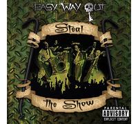 Easy Way Out - Steal the Show