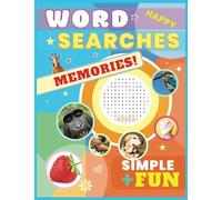 Easy Word Search for Mental Relaxation: Dementia Friendly Positive & Uplifting Words - Large Print (Fun Puzzle Book): Clear, simple and therapeutic ... or recovering from stroke or brain injury.