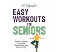 Easy Workouts For Seniors