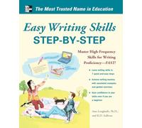 Easy Writing Skills Step-by-Step: Master High-Frequency Skills for Writing Proficiency--Fast! (STUDY GUIDE)