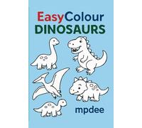 EasyColour: Dinosaurs