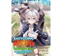 Easygoing Territory Defense by the Optimistic Lord: Production Magic Turns a Nameless Village into the Strongest Fortified City (Manga) Vol. 3
