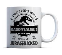 EasyInkPress - Don't Mess with Daddysaurus Coffee Mug, Funny You'll Get Jurasskicked Ceramic Cup, Dinosaur Mug Gift for Dad, Father's Day Gift, Funny Mug Gift