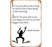 Eat a Frog Quote - Mark Twain Art Print Vintage Metal Sign Tin Sign 12 x 8 Inches