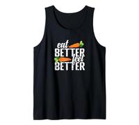 Eat Better Feel Better Healthy Living Tank Top