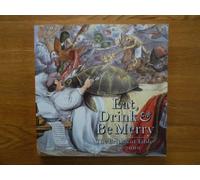Eat, Drink and be merry. The British at Table 1600-2000