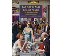 Eat, Drink and Be Murdered : A Feast of Fatal Fare