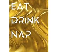 Eat Drink Nap: Minimalist Decor Book For Coffee Tables, Shelves, Interior Design, Gold Luxury Decoration, Home Style, Stackable, Bookshelves