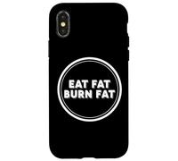 Eat Fat Burn Fat Keto Ketogenic Carnivore Diet Paleo Quote Case for iPhone X/XS