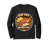 Eat Fat Burn Fat Keto Ketogenic Carnivore Diet Paleo Saying Long Sleeve T-Shirt