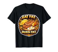 Eat Fat Burn Fat Keto Ketogenic Carnivore Diet Paleo Saying T-Shirt