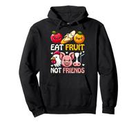 Eat Fruit Not Friends Pullover Hoodie