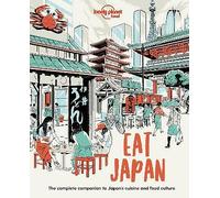 Lonely Planet Eat Japan (Lonely Planet Food)