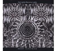 Eat Lights Become Lights Heavy Electrics (CD) Album